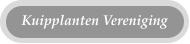 Kuipplanten Vereniging